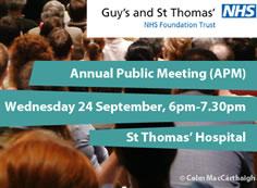 Annual Public Meeting 2014 Guy s and St Thomas NHS Foundation Trust